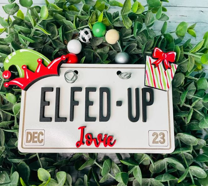 ELFED-UP LICENSE PLATE 25