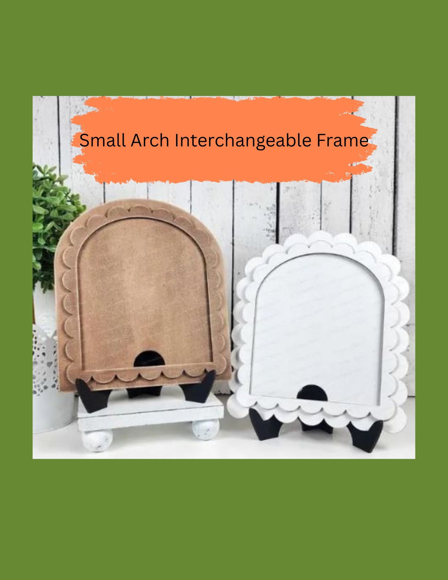 **NEW** Interchangeable Arch Frame w/Scallop edge
