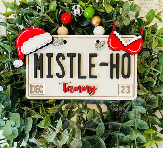 MISTLE-HO LICENSE PLATE 25